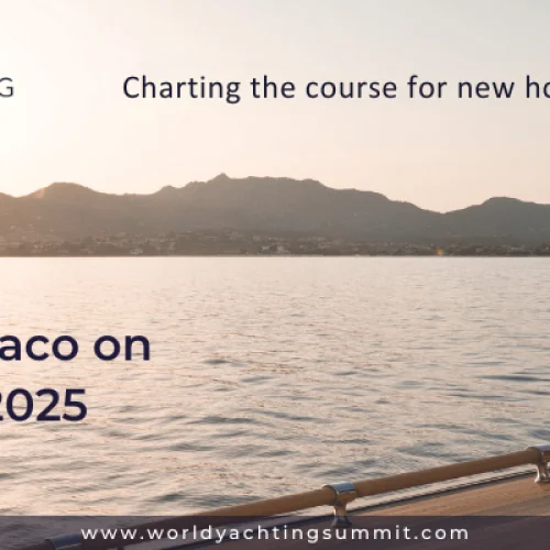 Inaugural World Yachting Summit in Monaco: Shaping the Future of the Industry